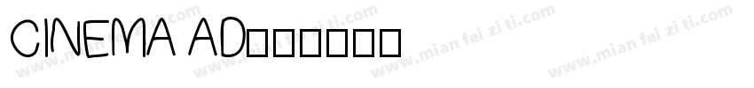 CINEMA AD字体转换